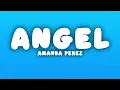 Amanda Perez - Angel (Lyrics)