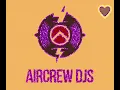 Aircrew DJs EDM Mix | Hardwell, Fedo, Benassi Bros, Tiesto, Sick Individuals, Call Me Schuumann..