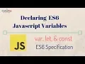 Declaring ES6 JavaScript Variables