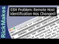 SSH Problem Remote Host Identification Has Changed