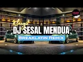 Download Lagu DJ Sesal Mendua (Menyesal Aku Putuskan Kamu) | Breaklatin Remix ( DJ AzmiYaw)