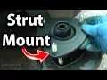 How to Inspect and Replace Strut Mounts on Your Car