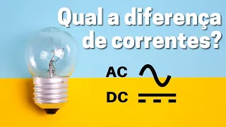 CORRENTE CONTÍNUA & CORRENTE ALTERNADA - Qual a Diferença entre correntes?