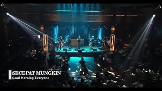 Download Good Morning Everyone - Secepat Mungkin (Live at Marabunta) MP3