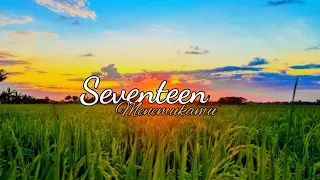 Download Seventeen - Menemukanmu (Cover Chika Lutfi) lirik MP3