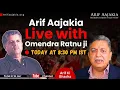 Download Lagu Live Arif Aajakia With Omendra Ratnu JI  Today @ 08:30 PM IST