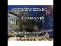 Download Lagu CHARLY SETIA BAND-DI BATAS KOTA INI