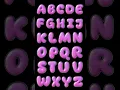 Fun Bubble Letters ABC Song Learn the Alphabet