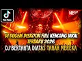 Lagu DJ DUGEM DISKOTIK FULL BASS VIRAL TERBARU 2025 ⁉️ Dj Bertahta Diatas Tanah Mereka ‼️ DJ FUNKOT VIRAL