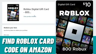 How to FIND ROBLOX GIFT CARD CODE When Bought on Amazon Find Robux Code 2024