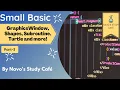 Subroutines GraphicsWindow Turtle and more Small Basic Part - 3 Navo s Study Cafe