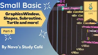 Subroutines GraphicsWindow Turtle and more Small Basic Part - 3 Navo s Study Cafe