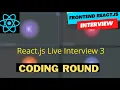 React js Live Interview 3 Mastering Core Concepts and Advanced JS Questions