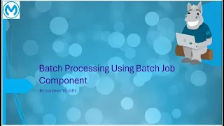 Mule Batch Processing using Batch Job Component Batch Job Scope