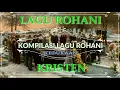 Lagu LAGU ROHANI KRISTEN - KUMPULAN LAGU KEDUKAAN ACARA PEMAKAMAN | SAN DIEGO HILLS