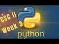 Week 3 - CSC II