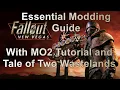 Fallout New Vegas Essential Modding Guide With MO2 and TTW Tutorials