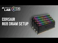 How To Set Up CORSAIR RGB RAM in iCUE 5