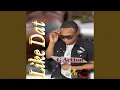Download Lagu Like Dat