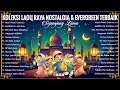 Download Lagu Koleksi Lagu Raya Aidilfitri 2025 🧨 Suasana Hari Raya Paling Syahdu 🧨 Lagu Raya Siti Nurhaliza