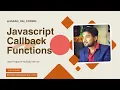 Avoid the Frustration Learn Callbacks in Hindi Like a Pro in 2024