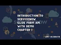 ServiceNow introduction to GlideForm API ServiceNow Client scripts ServiceNow JavaScripts - 1