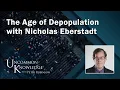 Download Lagu The Age of Depopulation With Nicholas Eberstadt