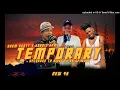 Temporary -Dhem scott ft Barbie Kamo