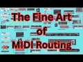 MIDI Masterclass - How to Plan MIDI Routing in Your Studio Explained