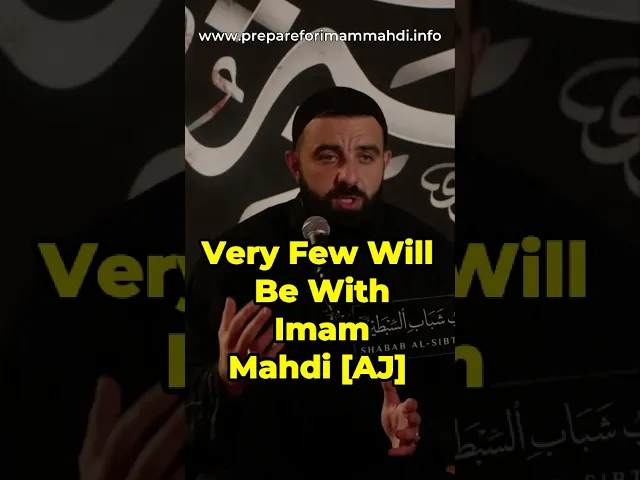 Very Few Will Be With Imam Mahdi [AJ] | Sayed Hussain Makke #imammahdi #prophetmuhammad #ahlulbayt