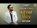 Download Lagu Lover Boy - Mika Singh (Official Music Video) #newpunjabisong 