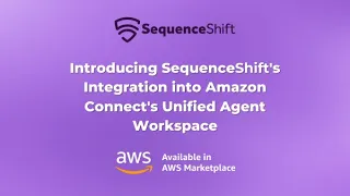 SequenceShift s Payline seamless integration for Amazon Connect s Unified Agent Workspace