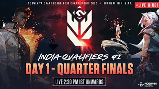 [Hindi] Valorant Conquerors Championship 2022 | India Qualifier #1 - Day 1 | Quarter Finals