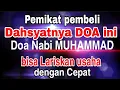 Download Lagu jangan heran usaha tiba tiba ramai pembeli dengan mendengarkan doa ini hanya 33 menit | doa sejuk 2