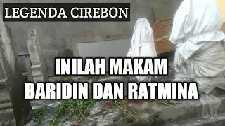 Download Makam Baridin dan Ratminah | Cirebon MP3