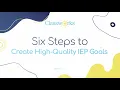 Six Steps to Create High-Quality IEP Goals