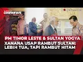 Xanana Gusmao Usap Rambut Sultan: “KTP-Nya Lebih Tua, Rambutnya Lebih Hitam” | OneNews Update