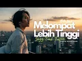 Lagu 🎼 MELOMPAT LEBIH TINGGI (2003) – JAZZ FUNK FUSION COVER VERSION | Domba Studio| LAGU 2000-an