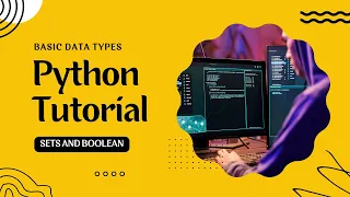 Python Sets Booleans Explained A Beginner s Guide EP - 08 Tamil Python Tutorial