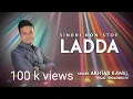 SINDHI LADDA SONG NON STOP - AKHTAR KAWAL | 2020 #kasamkaval