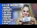 NEW 2K25 ‼️ ANAK DEWA | BISIKAN CINTA - ELLA NANO SANDIWARA DWI WARNA | FULL ALBUM POPULER ‼️