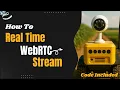 Ultra Low Latency Streaming Raspberry Pi Python WebRTC MediaMTX