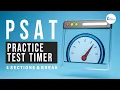 PSAT Guided Practice Test Mock Proctor Timer and Breaks four Sections