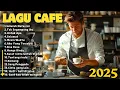 Download Lagu Lagu Cafe Santai Enak di Dengar - Akustik Terbaik 2025
