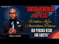 Download Lagu “JANGAN REMEHKAN HAL KECIL! WAKTU KITA ANDALKAN TUHAN, JADI PERKARA BESAR \u0026 DAHSYAT” || #khotbah