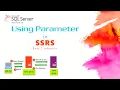 Using Parameters in SSRS how to create project server report in SSRS