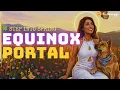 Enter the Spring Equinox Portal March 2026 I Spring Equinox Meditation 2026