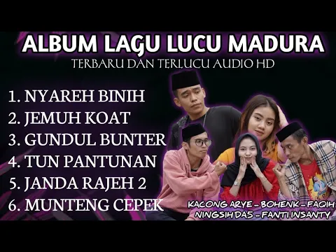 Download MP3 FULL ALBUM LAGU MADURA TERBARU DAN TERLUCU||KACONG ARYE VS FAQIH VS BOHENK