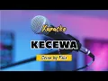 Download Lagu Karaoke Kecewa - BCL (Cover Felix Irwan)