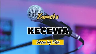 Download Karaoke Kecewa - BCL (Cover Felix Irwan) MP3